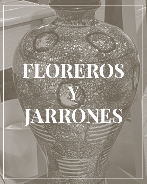 Floreros y Jarrones